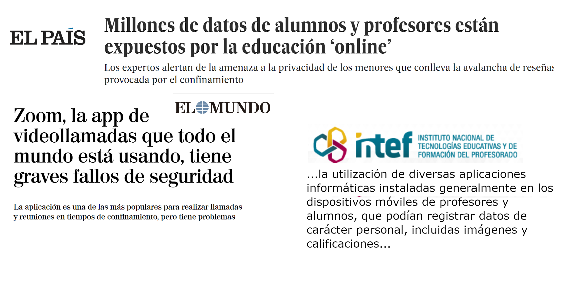 Collage of Spanish news headlines from El País and El Mundo about online-education privacy risks, alongside an INTEF quote about apps collecting student data.